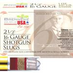 Brenneke SL162BR Brenneke 16 16Gauge 2.50" 1oz Slug Shot 5 Per Box/50 Case